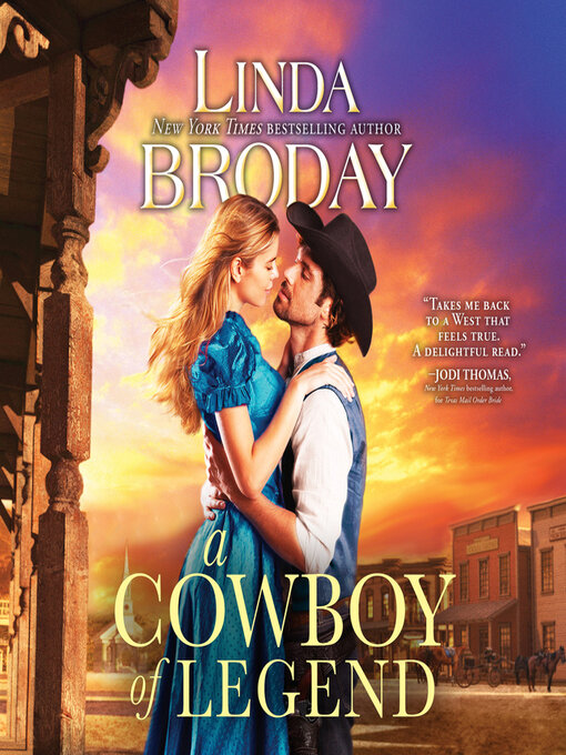 Title details for A Cowboy of Legend by Linda Broday - Available